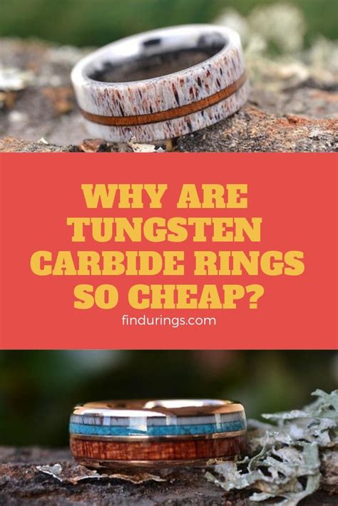 why are tungsten rings so cheap